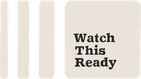 Watch This Ready