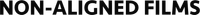 Non-Aligned Films