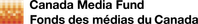 Canada Media Fund | Fonds des médias du Canada